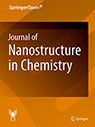 JOURNAL OF NANOSTRUCTURE IN CHEMISTRY