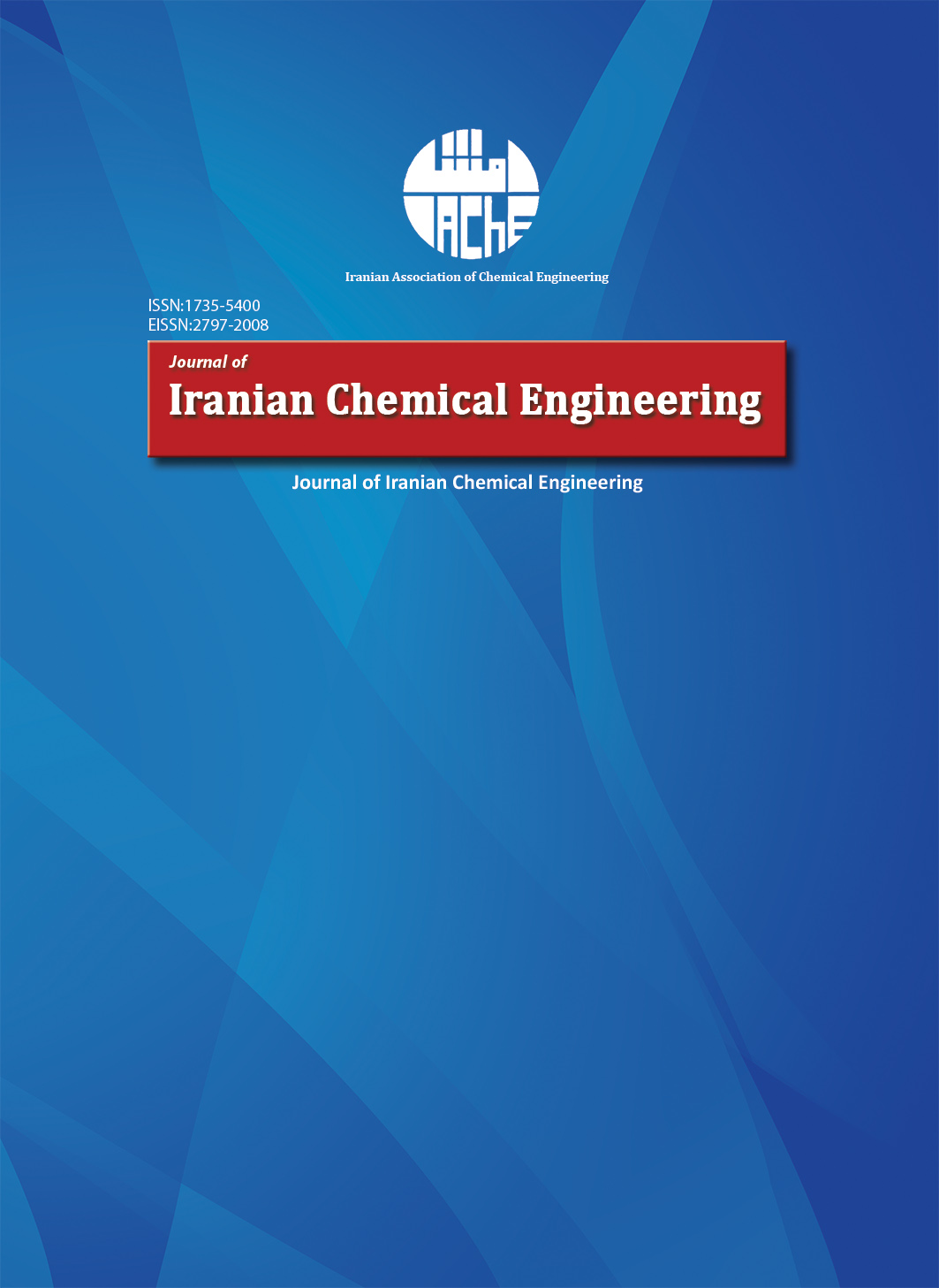 Journal of Iranian Chemical Engineering (Farsi Edition)