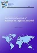 INTERNATIONAL JOURNAL OF RESEARCH IN ENGLISH EDUCATION