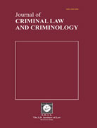 JOURNAL OF CRIMINAL LAW AND CRIMINOLOGY RESEARCH