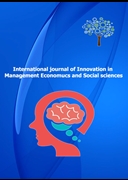 INTERNATIONAL JOURNAL OF INNOVATION IN MANAGEMENT, ECONOMICS AND SOCIAL SCIENCES