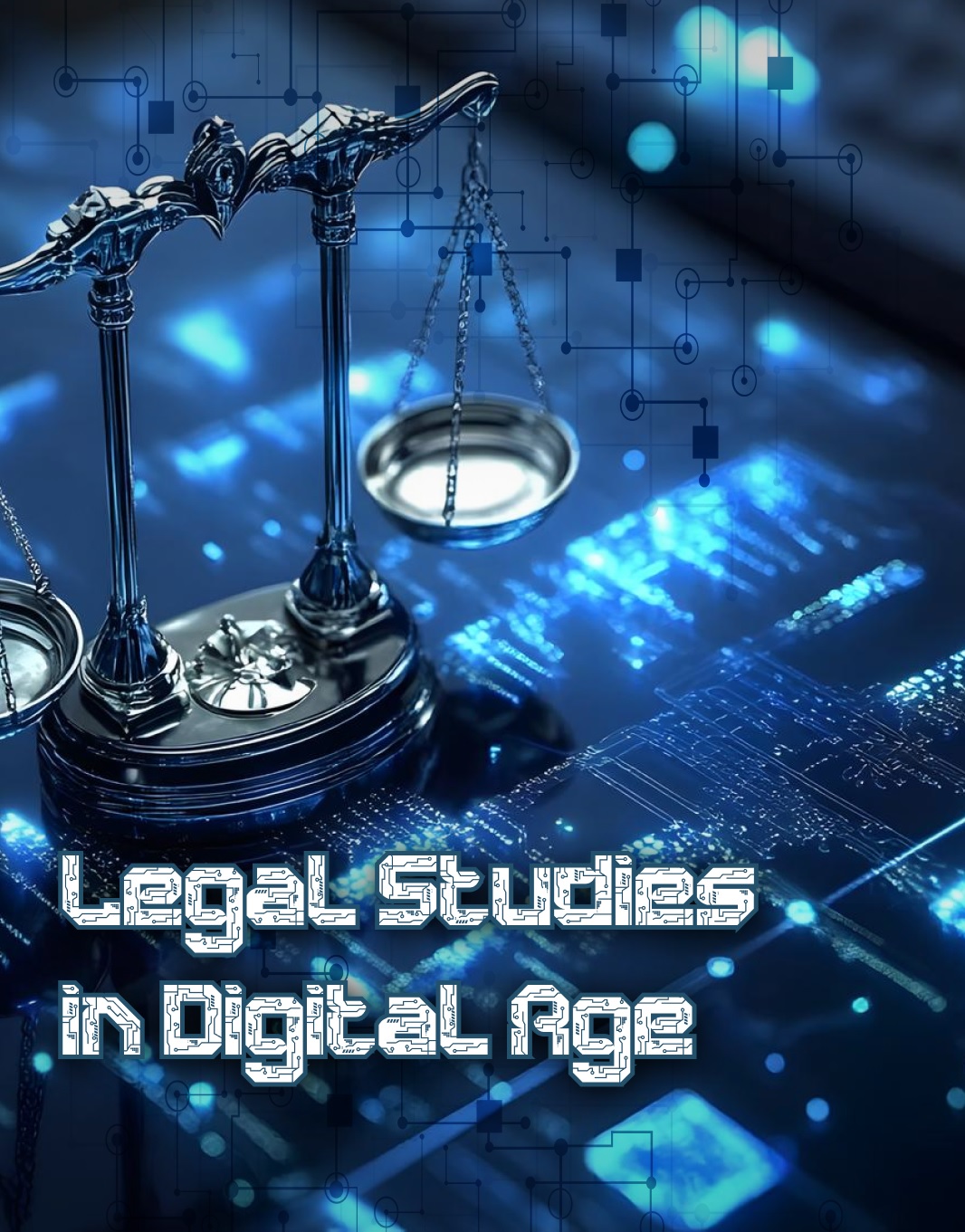 Legal Studies in Digital Age